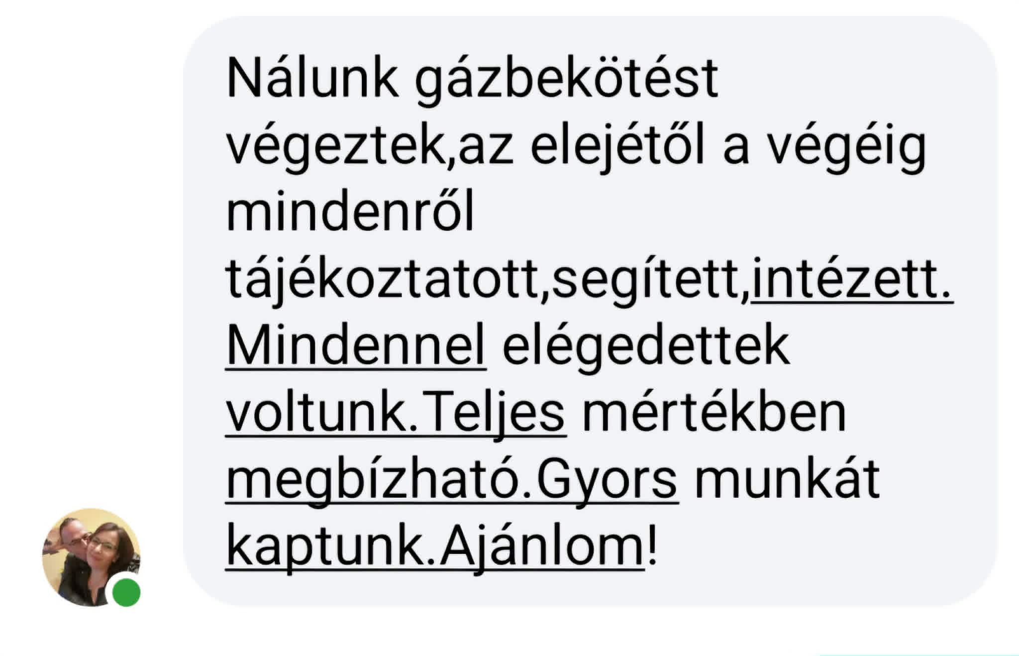 Ügyfél vélemény — gázbekötés, megbízható munka